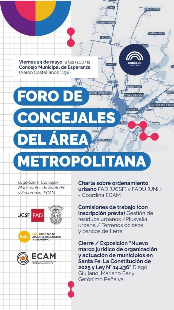 Concejales del área metropolitana se reunirán en Esperanza para debatir gestión y normativa local 60 foro concejales