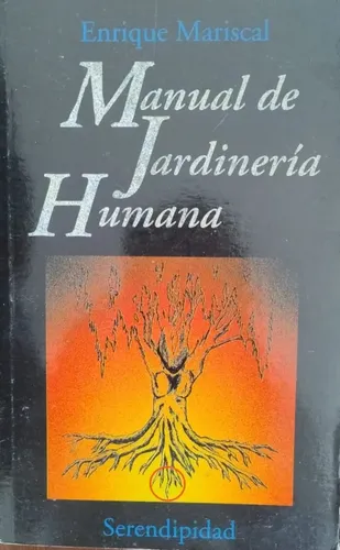 El arte de cultivar tu felicidad: por qué deberías leer "Manual de jardinería humana" 59 manual de jardineria humana