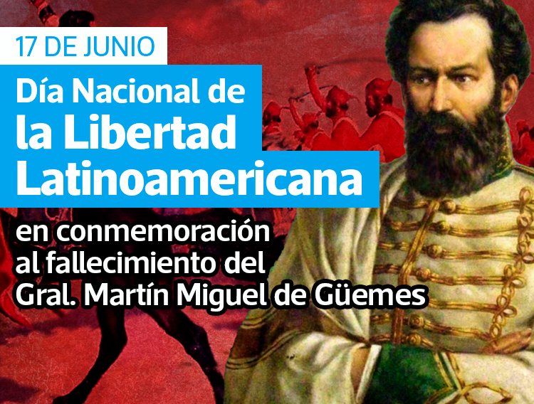 martin miguel de guemes 17 de junio
